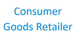 Consumer Goods Retailer - Case Study Consumer Goods Retailer - Case Study